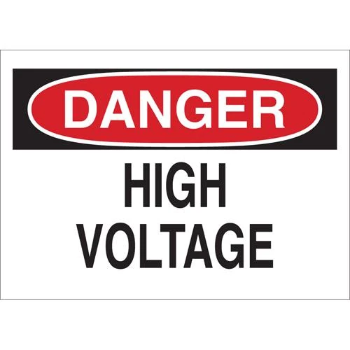 SIGN POLYSTYRENE 10X14" "DANGER HIGH VOLTAGE"